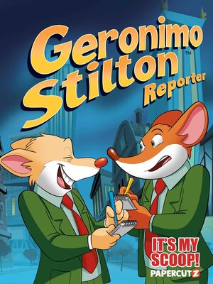 Geronimo Stilton Reporter Volume 2 - ebook